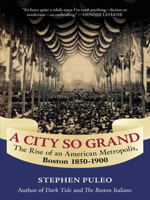 Title details for A City So Grand by Stephen Puleo - Wait list